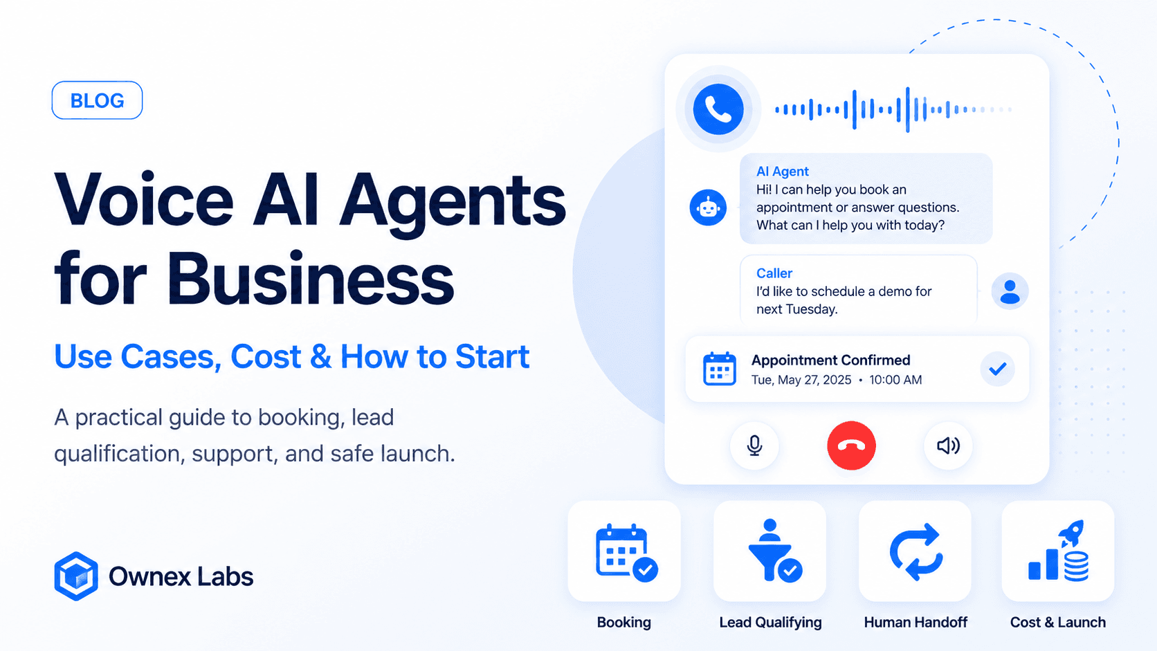 Voice AI Agents for Business: Use Cases, Cost & How to Start